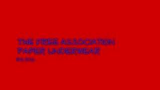 The Free Association ~ Paper Underwear