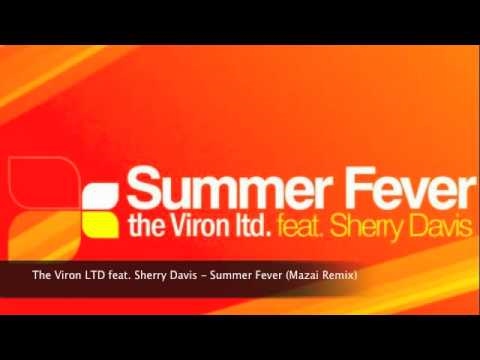 The Viron LTD feat. Sherry Davis - Summer Fever (Mazai Remix)