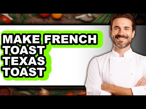 How to Make French Toast Texas Toast (The Only Way)