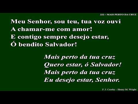 222 - Mais Perto da Cruz
