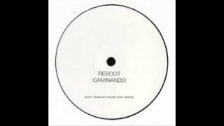 Reboot - Caminando [with lyrics]