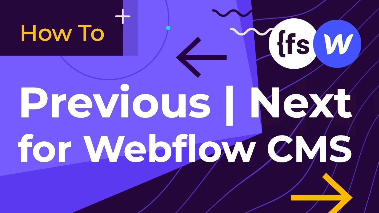 (2020) Build Previous-Next buttons for Webflow CMS | How To - CMS Library for Webflow