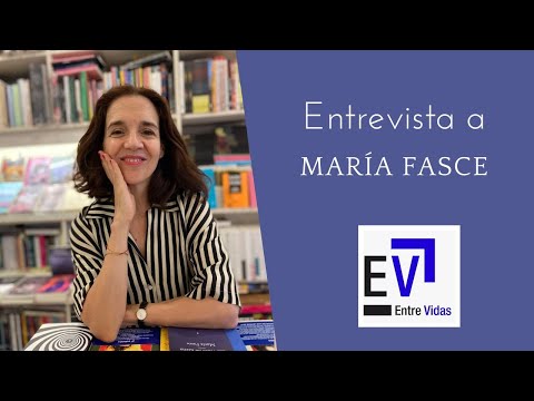 MARÍA FASCE habla de su novela LAS VIDAS DE ELENA