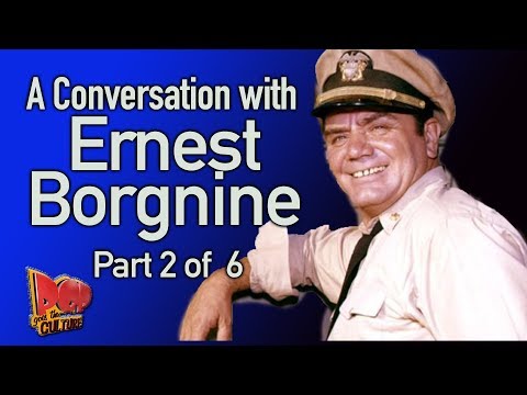 Ernest Borgnine reveals why he didn’t want to do McHale's Navy Part 2 of 6