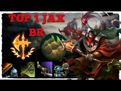 TOP 1 JAX BR LOL - JAX OR FEED GAMEPLAY - LEAGUE OF LEGENDS