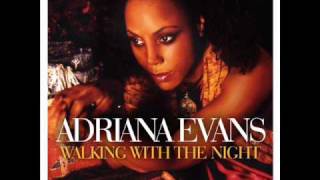 Adriana Evans Love Me On The One