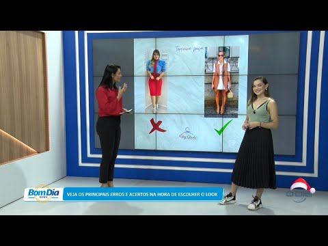 Veja os erros e acertos na hora de escolher o look com a consultora Glay Glenda Marinho 20 12 2022