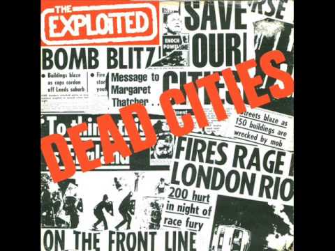 The Exploited - Dead Cities (EP 1981)