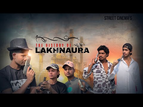 THE HISTORY OF LAKHNAURA | Teaser | STREET CINEMA'S