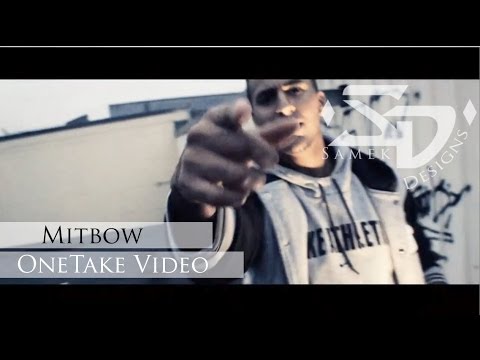 Mitbow - One Take #1 [HD]