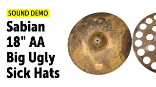 Video thumbnail for Sabian 18" AA Big Ugly Sick Hats Sound Demo by Drums Bonedo