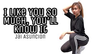 I Like You So Much, You'll Know It - Jai Asuncion Cover | Lyrics