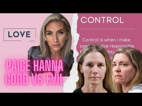 Paige Hanna Good Vs Evil | Second Video Breakdown