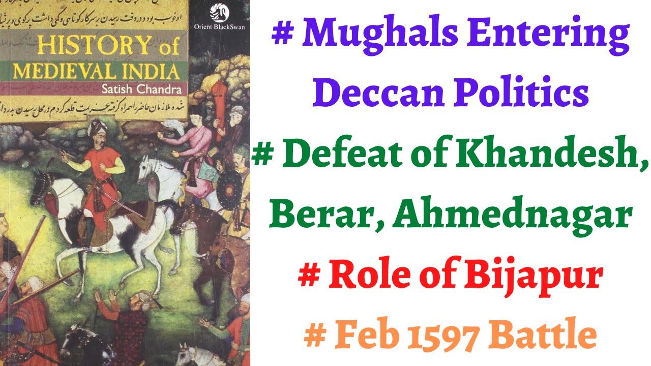 Video tutorial explaining Mughal expansion into the Deccan plateau