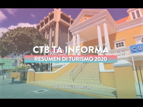 Curaçao Tourism Summary 2020 | Full Video | CTB Ta Informá