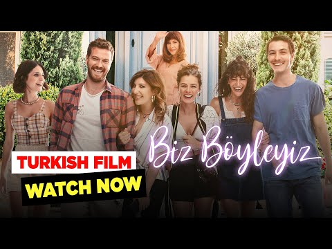 Biz Böyleyiz - Turkish Film (Watch Now)