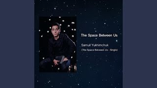 The Space Between Us