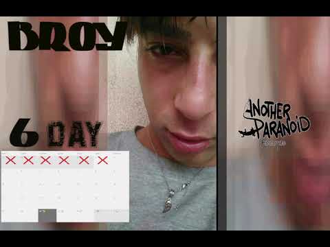 Broy -  6 giorni Crazy x another paranoid ^^ Horus