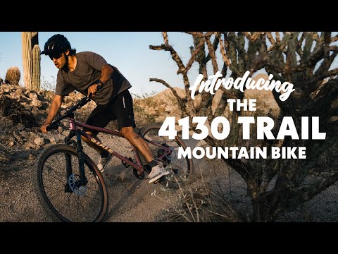 Introducing the 4130 Trail Mountain Bike