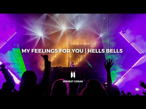 My Feelings For You | Hells Bells (Avicii Mashup)