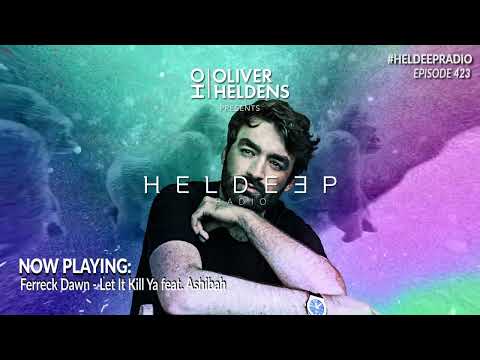 Oliver Heldens - Heldeep Radio #423