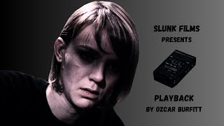 Playback | Short Film (2015)