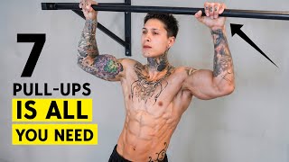 Why Everything Changes After You Can Do 7 Pull-ups