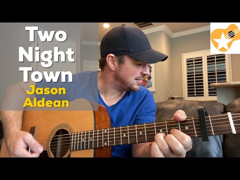 Two Night Town - Jason Aldean
