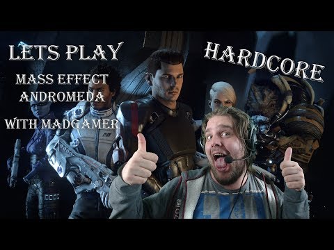 Lets play Mass Effect Andromeda Hardcore   with MadGamer   pt37
