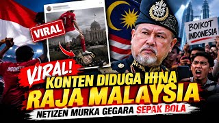 Download lagu Viral! Konten Diduga Hina Raja Malaysia, Netizen Murka Gegara Sepak Bola mp3