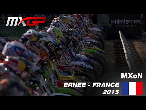 FIM Motocross of Nations History - Ep.16 - MXoN 2015 - France, ERNEE #Motocross