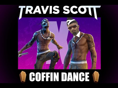 TRAVIS SCOTT X COFFIN DANCE - "THE SCOTTS"