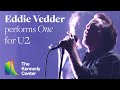 Eddie Vedder performs "One" for U2 (Full Version) | 45th Kennedy Center Honors - The Kennedy Center Eddie Vedder performs "One" for U2 (Full Version) | 45th Kennedy Center Honors