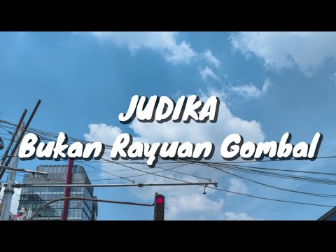 Judika - Bukan Rayuan Gombal (Lirik)