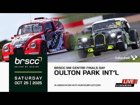 BRSCC LIVE | NW CENTRE FINALS DAY @ OULTON PARK | SATURDAY 25TH OCTOBER 2025