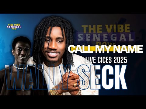 Wally SECK ft Obree DAMAN -  Call My Name (Dimbali Ngama) Live | 40ÉME ANNIVERSAIRE CICES 2025