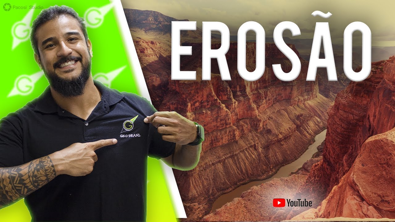 Erosão - Geobrasil {Prof. Rodrigo Rodrigues}