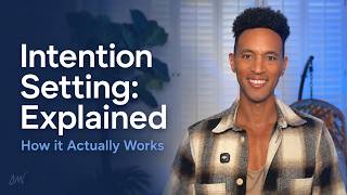 How Setting Intentions Actually Works