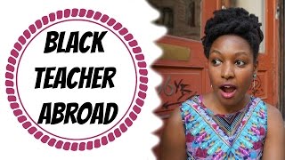 Black Teacher Abroad | Prejudice & Discrimination
