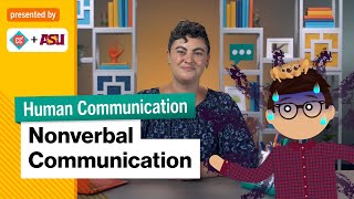 Nonverbal Communication | Intro to Human Communication | Study Hall