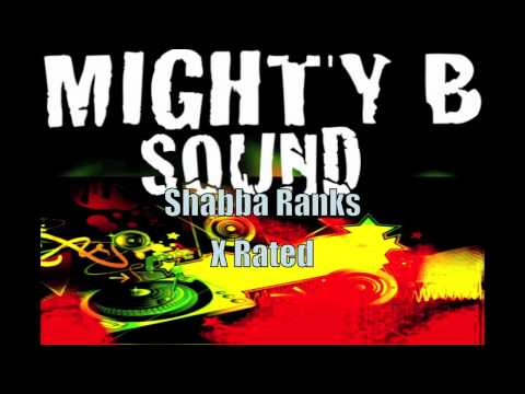 Shabba Ranks X Rated