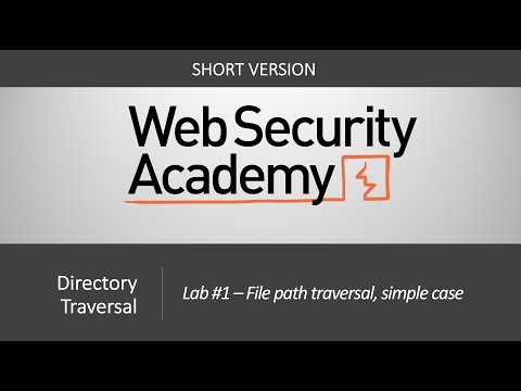 Directory Traversal - Lab #1 File path traversal, simple case | Short Version