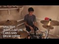Sing Out - Jesus Culture (Drum Cover) 