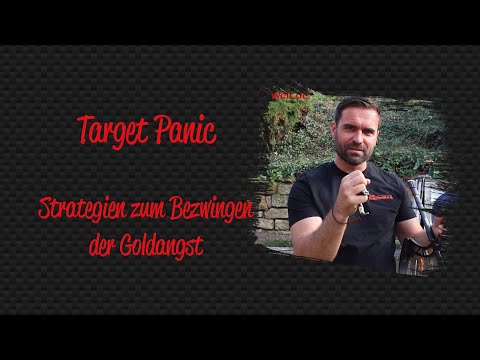 Target Panic - Strategien zum Bezwingen der Goldangst