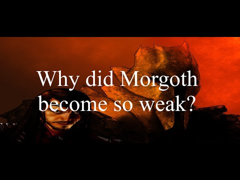 Why did Morgoth become so weak?