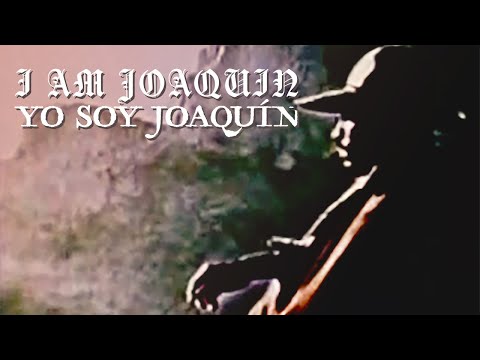 I Am Joaquin, Yo Soy Joaquín (1967) Full Version