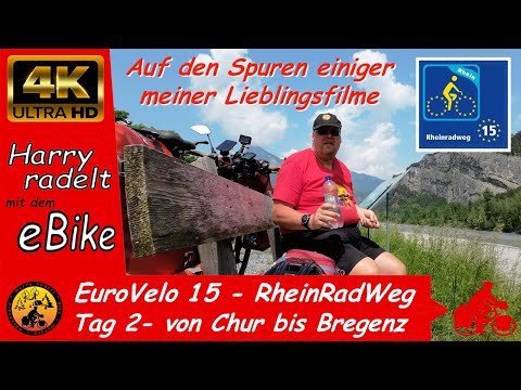 EuroVelo 15 - Der RheinRadWeg - Tag 2  - von Chur bis Bregenz