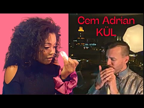 CEM ADRİAN - KÜL, Türkçe Şarkı Tepki (Sarah'ı ağlatan şarkı)