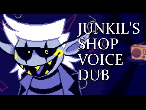 JUNKIL'S SHOP VOICE DUB
