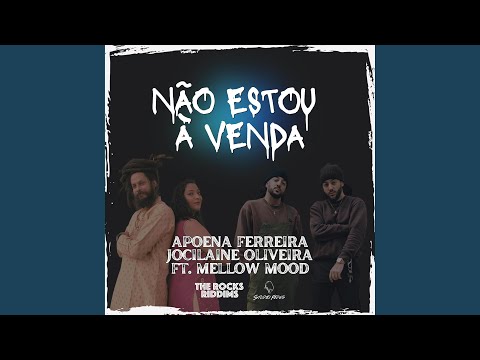 Não estou à venda (feat. Mellow Mood & Jocilaine Oliveira)
